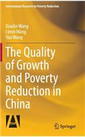 Quality of Growth and Poverty Reduction in China