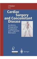 Cardiac Surgery and Concomitant Disease