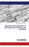 Research and Statistics in Management (Theory and Practice)