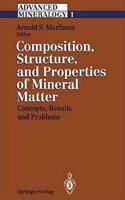 Advanced Mineralogy, Volume 1 : Composition, Structure, and Properties of Mineral Matter: Concepts, Results, and Problems [Paperback] A.S. Marfunin