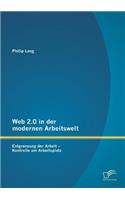 Web 2.0 in der modernen Arbeitswelt