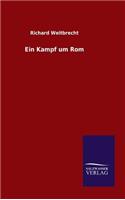 Kampf um Rom