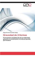 Gravedad de 2-formas
