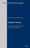 Alltagliche Wunder
