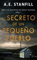 Secreto de un Pequeño Pueblo