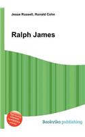 Ralph James: (English)