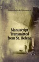 Manuscript Transmitted from St. Helena