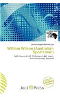 William Wilson (Australian Sportsman): (English)