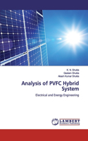 Analysis of PVFC Hybrid System
