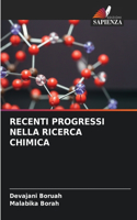 Recenti Progressi Nella Ricerca Chimica