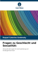 Fragen zu Geschlecht und Sexualität