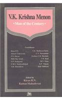 V.K. Krishna Menon Man *Man of the Century*