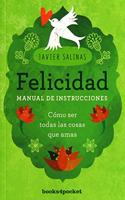 Felicidad, Manual de Instrucciones