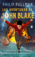 Aventuras de John Blake / The Adventures of John Blake: El Misterio del Barco Fantasma