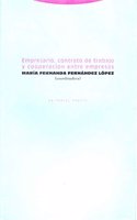 Empresario, contrato de trabajo y cooperacion entre empresas (Estructuras y Procesos. Derecho) (Spanish Edition): (Estructuras y Procesos. Derecho)