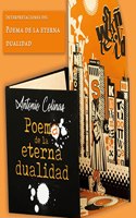 Interpretaciones del poema de la eterna dualidad. Antonio Colinas (Catalogos) (Spanish Edition)