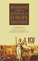 Reflexiones sobre la justicia en Europa durante la 1.a mitad del S. XIX