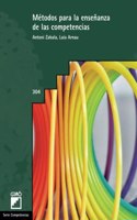 Metodos para la ensenanza de las competencias (Spanish Edition)