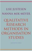 Qualitative Research Methods in Organisation Studies