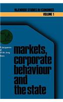 Markets, Corporate Behaviour and the State