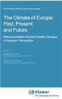 Climate of Europe: Past, Present and Future