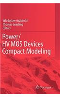 POWER/HVMOS Devices Compact Modeling