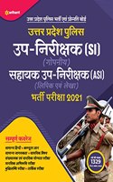 Uttar Pradesh Police Up Nirikshak Si Avam Sahayak Up Nirikshak Asi Exam Guide 2021
