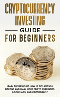 Cryptocurrency Investing Guide for Beginners