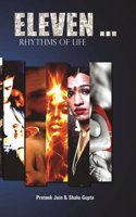 Eleven . . . Rhythms of Life