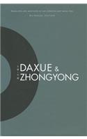 Daxue and Zhongyong