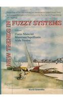 New Trends in Fuzzy Systems: Proceedings of the International Joint Workshop on Current Issues on Fuzzy Technologies and Methods and Environments for Planning and Programming, CIFT/MEPP 96, Aversa, Italy, 10 Oct 1996, Napoli, Italy, 11 Oct 1996