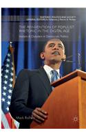The Reinvention of Populist Rhetoric in The Digital Age