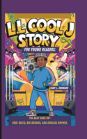 LL Cool J Story for Young Readers