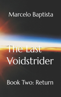 Last Voidstrider - Book Two
