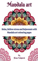 Mandala Art Colouring Pages: Magic of mandala art therapy with motivational lines