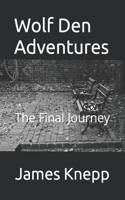 Wolf Den Adventures