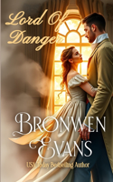 Lord of Danger: A Regency Enemies To Lovers Romance
