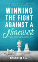 Winning the Fight Against a Narcissist