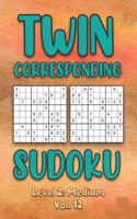 Twin Corresponding Sudoku Level 2