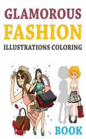 Glamorous Fashion Illustrations Coloring Book: Kawaii Girl Fashion Coloring Book