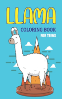 Llama Coloring Book for Teens: A Cute Llama Gift For Girls And Boys With 38 Coloring Designs