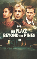 The Place Beyond The Pines