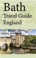 Bath Travel Guide, England