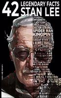 42 Legendary facts Stan Lee