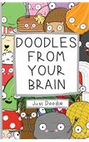 Doodles From Your Brain