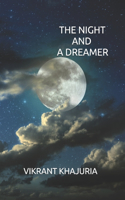 The Night and a Dreamer: (1 Volume)