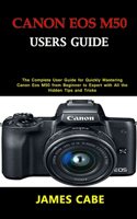 Canon EOS M50 Users Guide