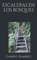 Escaleras en los bosques