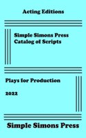 Simple Simons Press Catalog of Scripts
