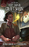 Cozy Isekai Craftsman